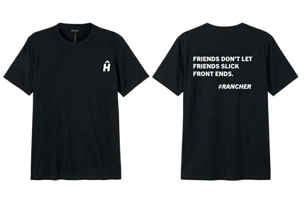 Friends don't let friends slick front ends. #Rancher